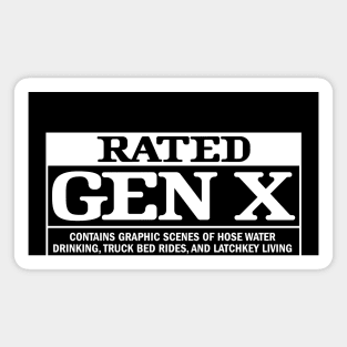 Rated Gen X: Retro Nostalgia - Hose Water & Latchkey Life Magnet